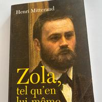 “Zola tel qu’en lui même” - Henri Mitterand