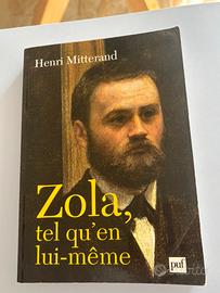 “Zola tel qu’en lui même” - Henri Mitterand
