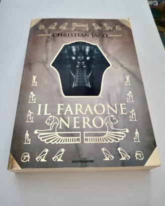 il Faraone Nero - Christian Jacq, Mondadori 
