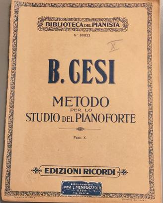 Metodo per lo studio del pianoforte B. CESI X