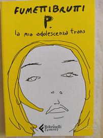 Fumettibrutti - Graphic Novel
