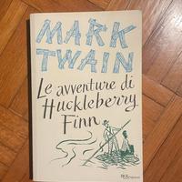 Le avventure di Huckleberry Finn - Mark Twain