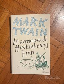 Le avventure di Huckleberry Finn - Mark Twain