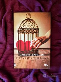 L'ultima riga delle favole - Massimo Gramellini