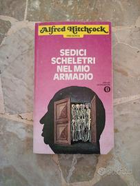 Libro SEDICI SCHELETRI NEL MIO ARMADIO