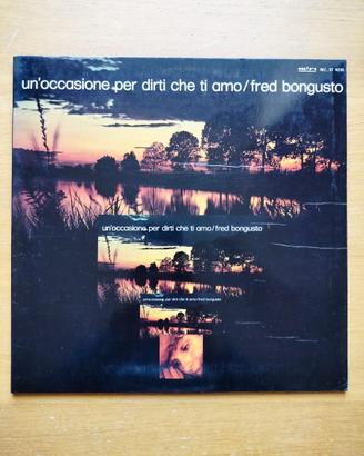 F. Bongusto - Un'0ccasione Per Dirti Che Ti Amo LP