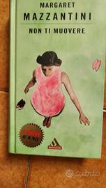 romanzo "Non ti muovere "