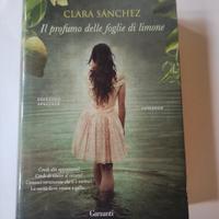 Clara Sanchez - Il profumo delle foglie di limone 