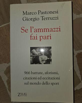 Libro Se l'ammazzi fai pari