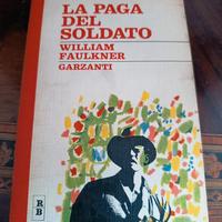 LA PAGA DEL SOLDATO. FALUKNER. GARZANTI 1964