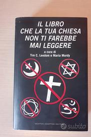 il libro che la tua chiesa non ti farebbe mai legg