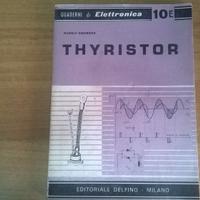 PUBBLICAZIONE VINTAGE ELETTRONICA THYRISTOR