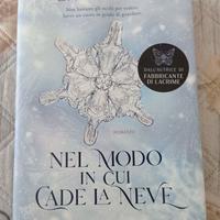 Nel modo in cui cade la neve