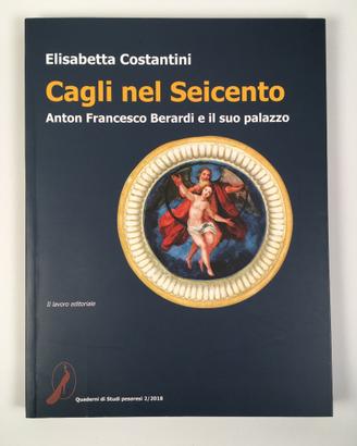 Cagli nel seicento - anton francesco berardi