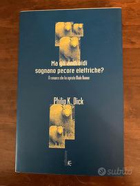 PHILIP K. DICK Blade Runner
