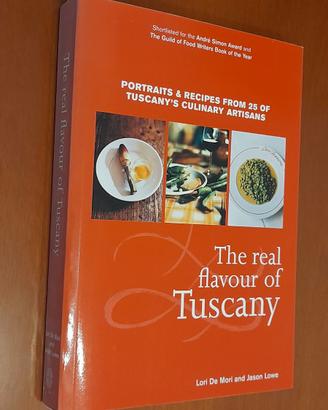 The Real Flavour of Tuscany