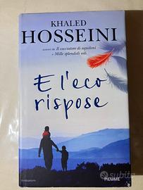 Khaled Hosseini - E l’eco rispose