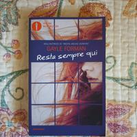 Resta sempre qui, Gayle Forman 