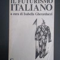 Gherarducci. Il Futurismo Italiano. 1976