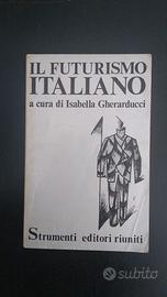 Gherarducci. Il Futurismo Italiano. 1976