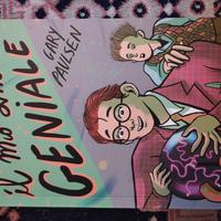 Il mio amico geniale di Gary Paulsen