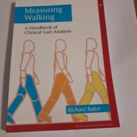 MEASURING WALKING A Handbook of Clinical Gait Anal