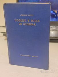 Libro Uomini E Folle Di Guerra Angelo Gatti 1929
