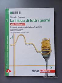 La fisica di tutti I giorni 1  ISBN  9788808635150
