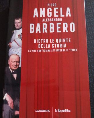 PIERO ANGELA - DIETRO LE QUINTE DELLA STORIA