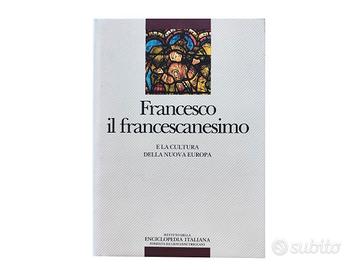 Francesco, il francescanesimo