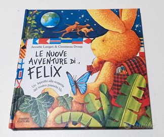LIBRO PER BAMBINI Le nuove avventure di Felix