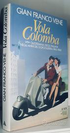 Vola colomba