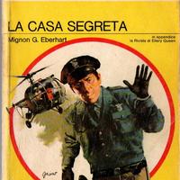 La casa segreta - Mignon G. Eberhart