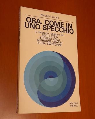 Ora, come in uno specchio