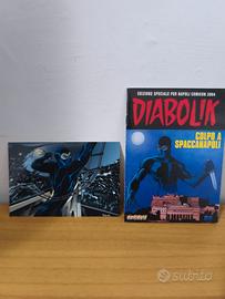 Diabolik Colpo a Spaccanapoli + cartolina comicon