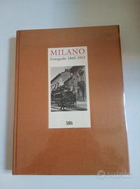Milano fotografie  1865 1915 skira