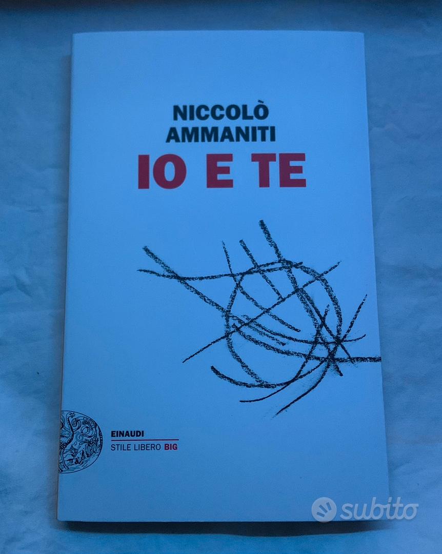 Libro “Io e Te” di Niccolò Ammaniti - Libri e Riviste In vendita a
