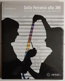 Libro Storico "DALLA FERRANIA ALLA 3M"
