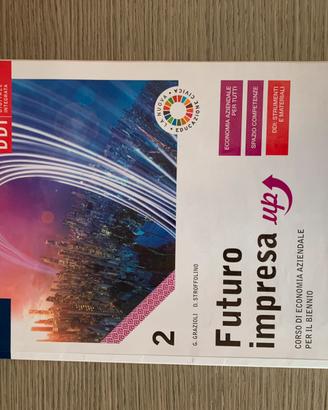 Futuro Impresa Up 2 - Rizzoli Education