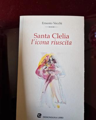 Ernesto Vecchi, Santa Clelia e l'icona riuscita