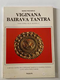 Mario Pincherle. VIGINANA BAIRAVA TANTRA