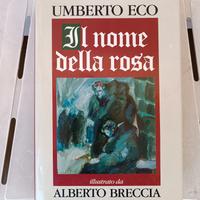 Il nome della rosa - Umberto Eco - Alberto Breccia