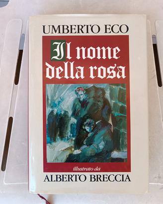 Il nome della rosa - Umberto Eco - Alberto Breccia