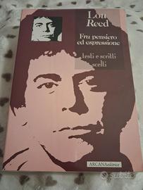 Lou Reed. Fra pensiero ed espressione