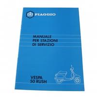 Manuale stazioni di servizio Piaggio Vespa 50 Rush