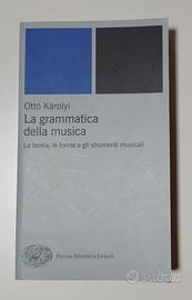 La grammatica della musica di Ottó Károlyi