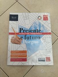 Rizzoli Education Presente e futuro Disegno 