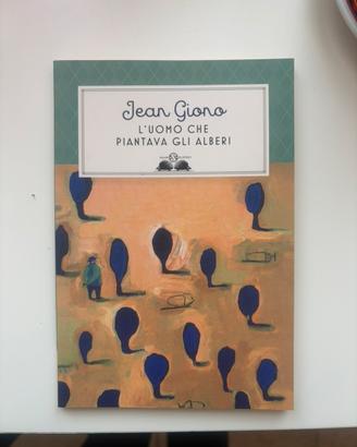 Libro “L’uomo che piantava gli alberi” Jean Giono
