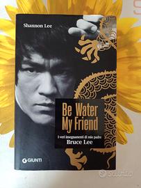Be Water, My Friend – La filosofia di Bruce Lee