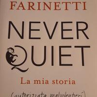 Never Quiet - Oscar Farinetti